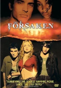 The Forsaken (2001) แก๊งนรกพันธุ์ลืมตาย