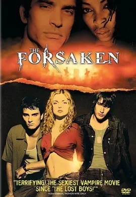 The Forsaken (2001) แก๊งนรกพันธุ์ลืมตาย