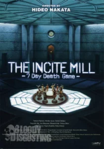 The Incite Mill (2010) 10 คน 7 วันท้าเกมมรณะ