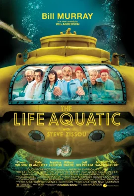 The Life Aquatic with Steve Zissou (2004) กัปตันบวมส์กับทีมป่วนสมุทร
