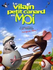 The Ugly Duckling And Me (2006) ลูกเป็ดขี้เหร่อั๊กลี่กะพ่อหนูผีแรทโซ่