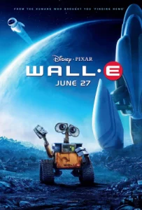 Wall-E (2008) วอลล์ – อี หุ่นจิ๋วหัวใจเกินร้อย