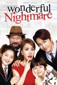Wonderful Nightmare (2015) มหัศจรรย์ ฉันเป็นเมีย
