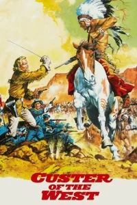 ดูหนังออนไลน์ Custer of The West เต็มเรื่อง