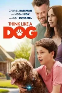 ดูหนังออนไลน์ Think Like a Dog เต็มเรื่อง