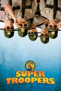 ดูหนังออนไลน์ Super Troopers เต็มเรื่อง
