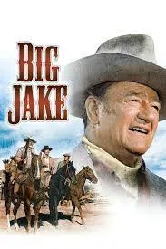 Big Jake (1971) บิ๊ก เจค ดูหนังออนไลน์ Big Jake เต็มเรื่อง