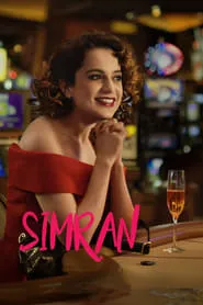 Simran (2017) Ballywood โบยบินไกลเกินฝัน ดูหนังออนไลน์ Simran เต็มเรื่อง (2017) Ballywood โบยบินไกลเกินฝัน