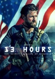 13 HOUR (2016) 13 ชั่วโมง ทหารลับแห่งเบนกาซี