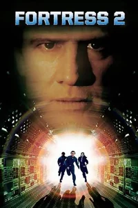 Fortress (1992) คุกศตวรรษนรก