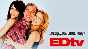 Edtv (1999) เอ็ดทีวี จี้ติดชีวิตนายเอ็ด