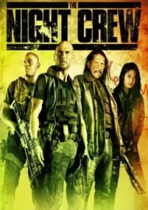 THE NIGHT CREW (2015) พวกลูกเรือกลางคืน