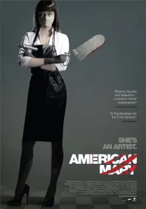 American Mary (2012) คลีนิคผ่าวิปริต