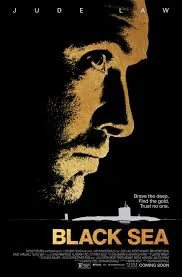 Black Sea (2014) ยุทธการฉกขุมทรัพย์ดิ่งนรก