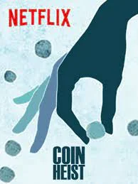 Coin Heist (2017) คอยน์ ไฮสท์