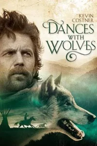Dances With Wolves (1990) จอมคนแห่งโลกที่ 5