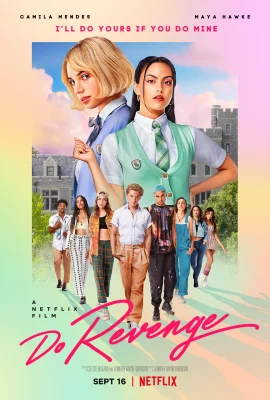 Do Revenge (2022) แค้นนัก สลับกันแก้