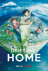 Drifting Home (2022) บ้านล่องลอย