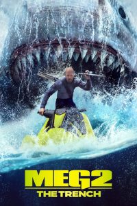 Meg 2 The Trench (2023) เม็ก 2 อภิมหาโคตรหลามร่องนรก