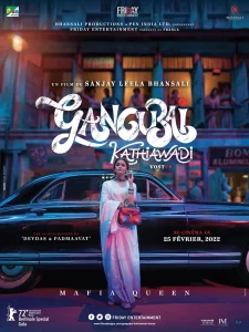 GANGUBAI KATHIAWADI (2022) คังคุไบ กะทิยาวดี หญิงแกร่งแห่งมุมไบ