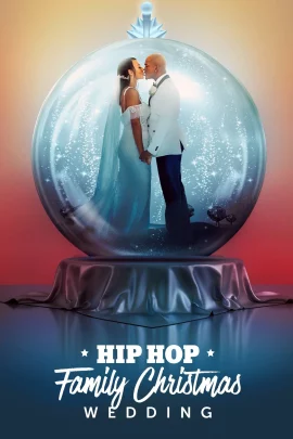 Hip Hop Family Christmas Wedding (2022)