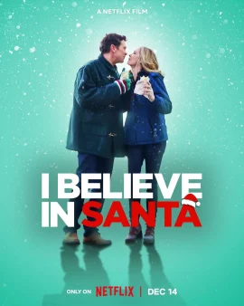 I Believe in Santa (2022) ซานต้ามีจริงนะ
