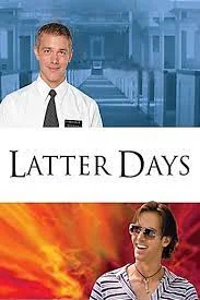 Latter Days (2004) ยุคหลัง