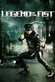 Legend Of The Fist The Return Of Chen Zhen (2010)