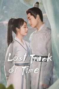 Lost Track of Time (2022) ลืมเลือนเวลา