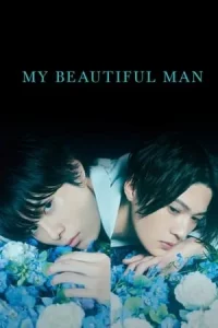My Beautiful Man เพราะรักเธอผู้งดงาม Season 1-2