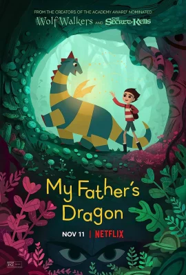 My Father s Dragon (2022) มังกรของพ่อ