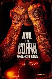 Nail in the Coffin The Fall and Rise of Vampiro (2019)