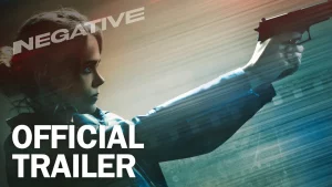 Negative (2017) โคตรสวยระห่ำล่าข้ามเมือง