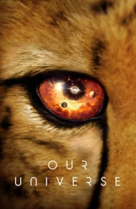 OUR UNIVERSE (2022) ปริศนาจักรวาล