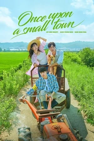 Once Upon A Small Town (2022) บันทึกรักในเมืองเล็ก