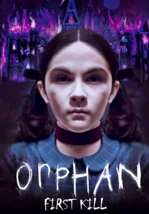 Orphan First Kill (2022) เด็กนรกศพแรก