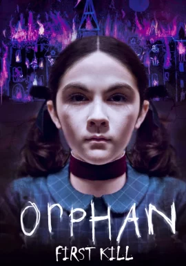 Orphan First Kill (2022) เด็กนรกศพแรก