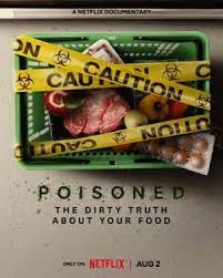 POISONED (2023) ความจริงที่สกปรกของอาหาร