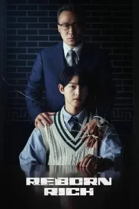 Reborn Rich (2022) กลับชาติ ฆาตแค้น