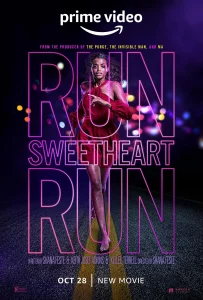 Run Sweetheart Run (2020) หนีสิ ที่รักจ๋า