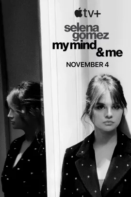 Selena Gomez My Mind and Me (2022)