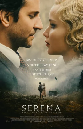 Serena (2014) เซเรน่า รักนั้นเป็นของเธอ