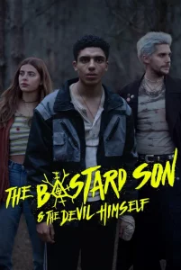 THE BASTARD SON And THE DEVIL HIMSELF (2022) พ่อมดสองสายเลือด