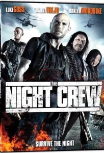 THE NIGHT CREW (2015) พวกลูกเรือกลางคืน