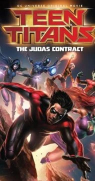 Teen Titans The Judas Contract (2017) ทีน ไททันส์ รวมพลังฮีโร่วัยทีน