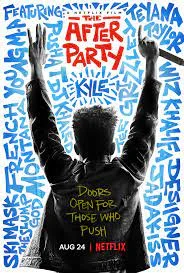 The After Party (2018) อาฟเตอร์ ปาร์ตี้