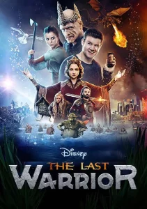 The Last Warrior (2017) อภินิหารนักรบข้ามมิติ ภาค 1