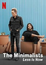 The Minimalists Less Is Now (2021)