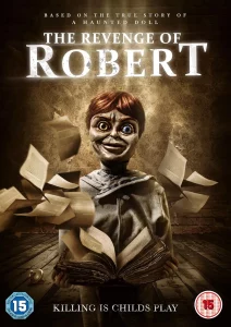 The Revenge of Robert (2018) การแก้แค้นของโรเบิร์ต