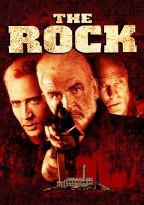 The Rock (1996) เดอะ ร็อก ยึดนรกป้อมมหากาฬ